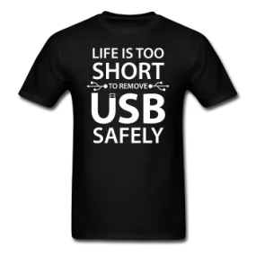 "Life is too Short" (white) - Men's T-Shirt